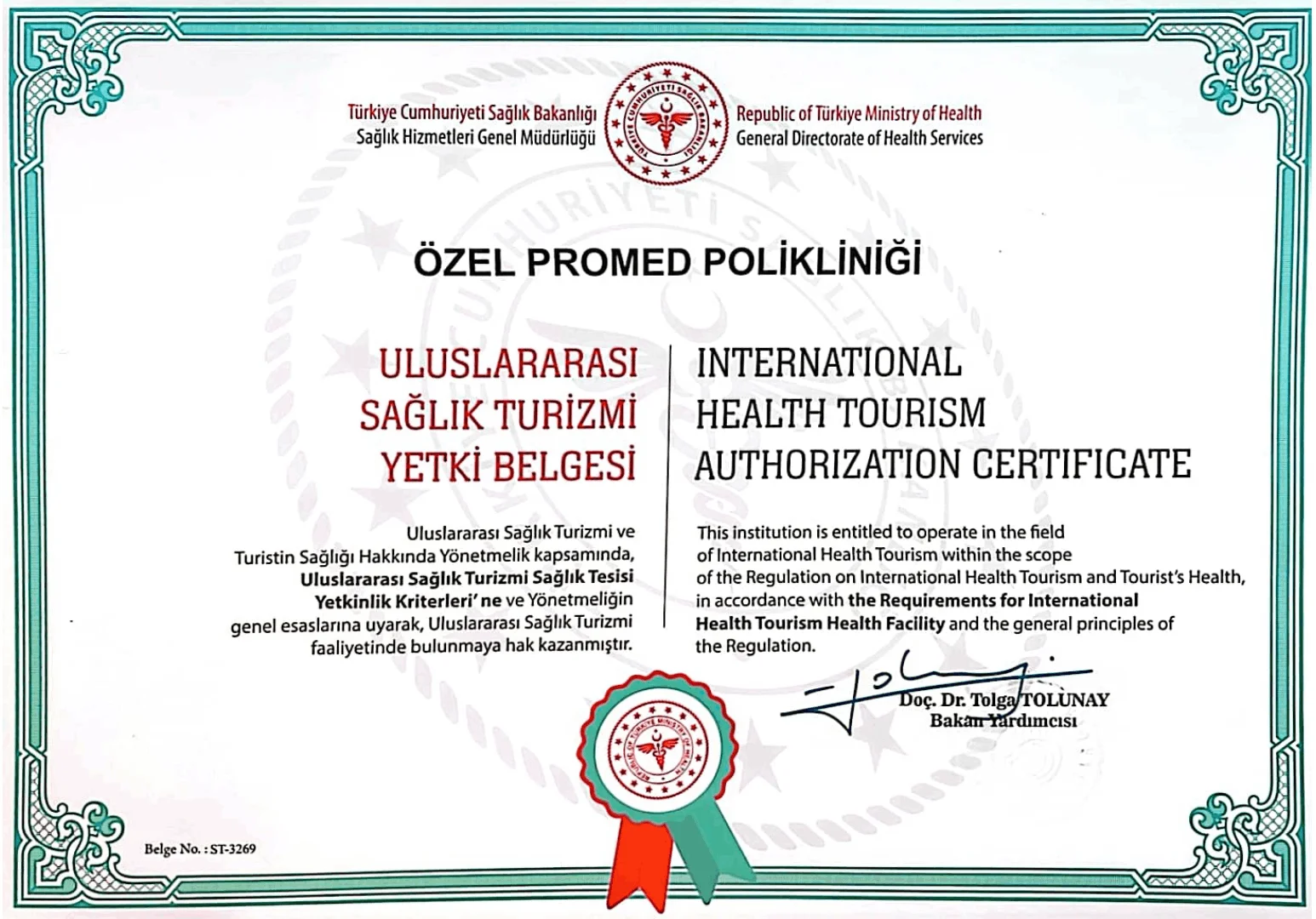 Uluslar Arası Sağlık Turizmi Yetki Belgesi - International Health Tourism Authorization Certificate